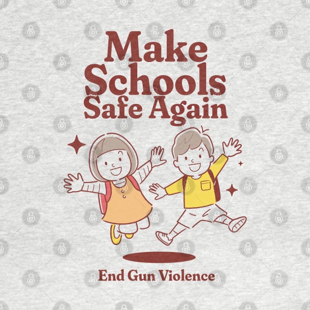 Make Schools Safe Again by Distant War